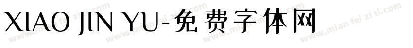 XIAO JIN YU字体转换